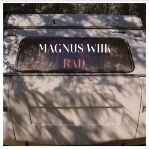 Wiik Magnus - Rad in the group CD / New releases / Country at Bengans Skivbutik AB (3905537)