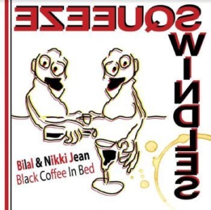 Bilal & Nikki Jean - Black Coffe In Bed in the group VINYL / RNB, Disco & Soul at Bengans Skivbutik AB (3906060)