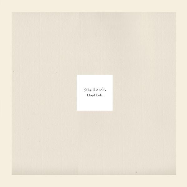 Lloyd Cole - Standards in the group VINYL / Rock at Bengans Skivbutik AB (3906111)