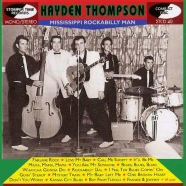 Hayden Thompson - Mississippi Rockabilly Man in the group CD / Bestsellers at Bengans Skivbutik AB (3906385)