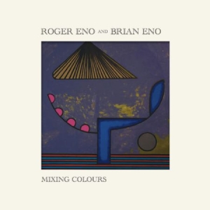 Roger Eno & Brian Eno - Mixing Colours in the group OUR PICKS / Album Of The Year 2020 / Uncut 2020 at Bengans Skivbutik AB (3906947)