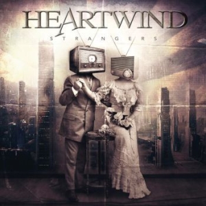 Heartwind - Strangers in the group CD / Hårdrock at Bengans Skivbutik AB (3909739)