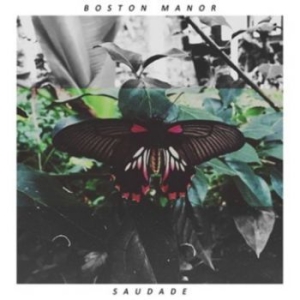 Boston Manor - Saudade in the group VINYL / Pop-Rock at Bengans Skivbutik AB (3910746)