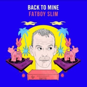 Blandade Artister - Back To Mine - Fatboy Slim in the group VINYL / Dans/Techno at Bengans Skivbutik AB (3910887)