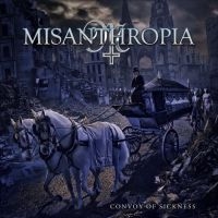 Misanthropia - Convoy Of Sickness in the group CD / Hårdrock at Bengans Skivbutik AB (3911012)