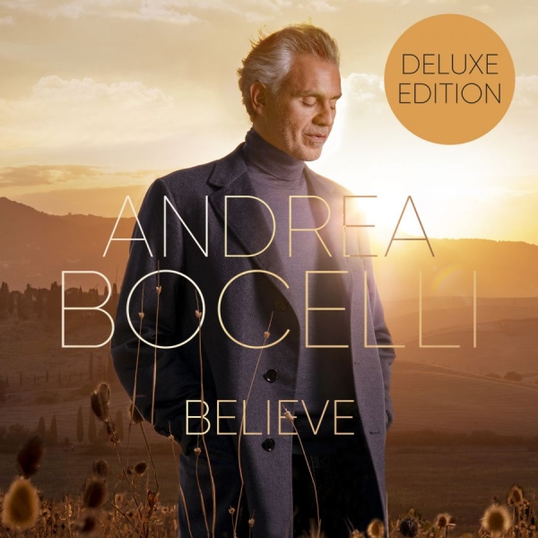 Andrea Bocelli - Believe (Dlx) in the group CD / Bestsellers at Bengans Skivbutik AB (3911355)