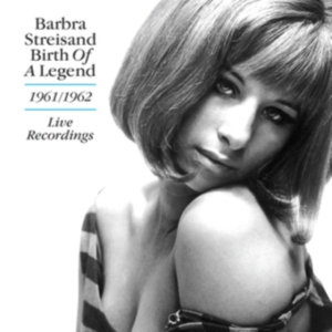 Streisand Barbara - Birth Of A Legend - 1961-1962 in the group OTHER / Övrigt /  at Bengans Skivbutik AB (3913800)