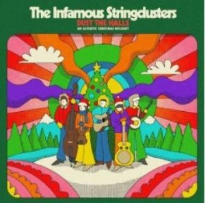 Infamous Stringdusters - Dust The Halls - An Acoustic Christ in the group Labels / Woah Dad /  at Bengans Skivbutik AB (3913836)