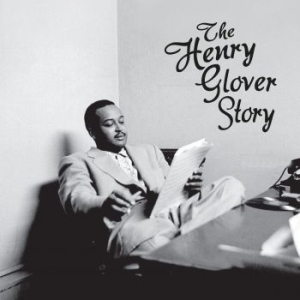 Glover  Henry - Henry Glover Story in the group CD / RNB, Disco & Soul at Bengans Skivbutik AB (3914955)