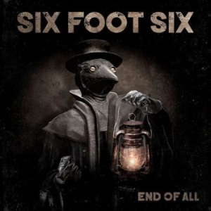 Six Foot Six - End Of All (Digipack) in the group CD / Hårdrock,Svensk Musik at Bengans Skivbutik AB (3914990)