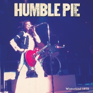 Humble Pie - Winterland 1973 in the group VINYL / Rock at Bengans Skivbutik AB (3917535)