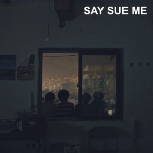 Say Sue Me - Say Sue Me in the group CD / Rock at Bengans Skivbutik AB (3917811)