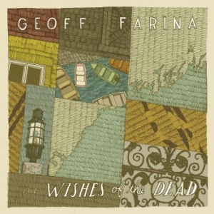 Geoff Farina - Wishes Of The Dead in the group CD / Pop at Bengans Skivbutik AB (3917819)