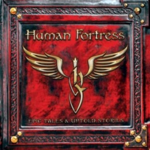 Human Fortress - Epic Tales & Untold Stories (2 Cd) in the group CD / Hårdrock at Bengans Skivbutik AB (3917993)