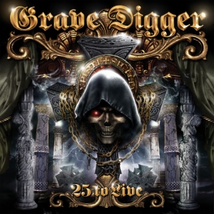 Grave Digger - 25 To Live (2 Cd + Dvd) in the group CD / Hårdrock/ Heavy metal at Bengans Skivbutik AB (3917997)