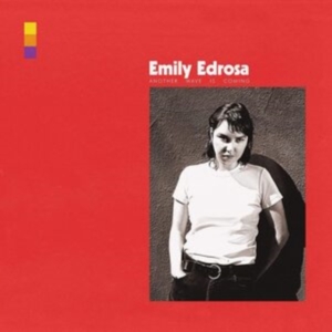 Edrosa Emily - Another Wave Is Coming in the group OTHER / Övrigt /  at Bengans Skivbutik AB (3918790)