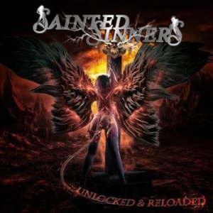 Sainted Sinners - Unlocked & Reloaded in the group CD / Hårdrock/ Heavy metal at Bengans Skivbutik AB (3918895)