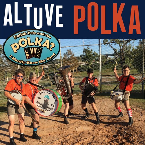 Polish Pete And The Polka? I Hardly - Altuve Polka in the group VINYL / Rock at Bengans Skivbutik AB (3919375)