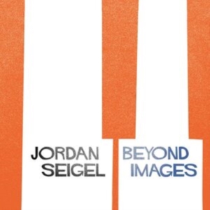 Seigel Jordan - Beyond Images in the group OTHER / Övrigt /  at Bengans Skivbutik AB (3919390)