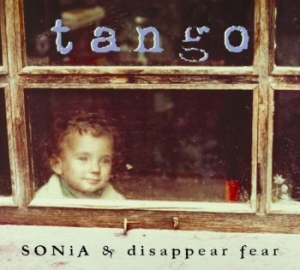 Sonia Disappear Fear - Tango in the group CD / Upcoming releases / Worldmusic at Bengans Skivbutik AB (3919467)