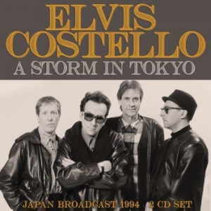 Costello Elvis - Storm In Tokyo (2 Cd) Live Broadcas in the group CD / Pop at Bengans Skivbutik AB (3919563)