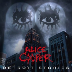 Alice Cooper - Detroit Stories in the group CD / CD Hardrock at Bengans Skivbutik AB (3919813)