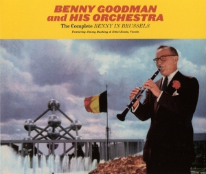 Benny & His Orchestra Goodman - Complete Benny In Brussels in the group CD / Jazz/Blues at Bengans Skivbutik AB (3920039)