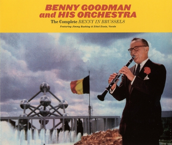 Benny & His Orchestra Goodman - Complete Benny In Brussels in the group CD / Bestsellers at Bengans Skivbutik AB (3920039)