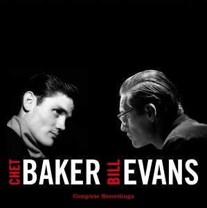 Chet & Bill Evans Baker - Complete Recordings in the group VINYL / Jazz/Blues at Bengans Skivbutik AB (3920059)