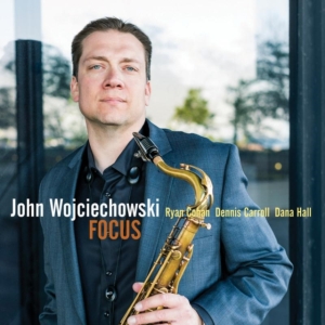 John Wocjiechowski - Focus in the group CD / Jazz at Bengans Skivbutik AB (3920202)
