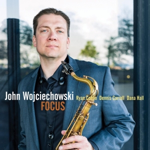 John Wocjiechowski - Focus in the group CD / Jazz at Bengans Skivbutik AB (3920202)