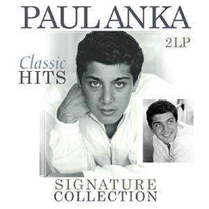 Anka Paul - Signature Collection-Classic Hits in the group VINYL / Pop-Rock,Övrigt at Bengans Skivbutik AB (3920250)