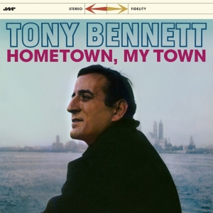 Bennett Tony - Hometown, My Town in the group VINYL / Jazz at Bengans Skivbutik AB (3920338)