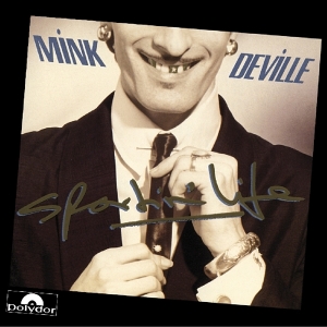 Mink Deville - Sportin' Life in the group CD / Pop-Rock at Bengans Skivbutik AB (3920419)