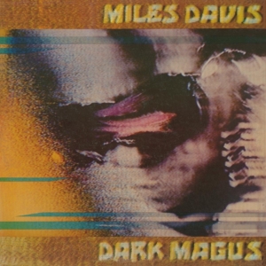 Miles Davis - Dark Magus in the group VINYL / Jazz at Bengans Skivbutik AB (3920735)