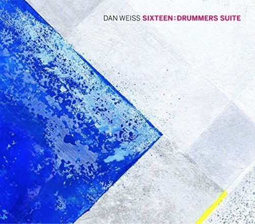 Weiss Dan - Sixteen: Drummers Suite in the group CD / Jazz/Blues at Bengans Skivbutik AB (3920741)