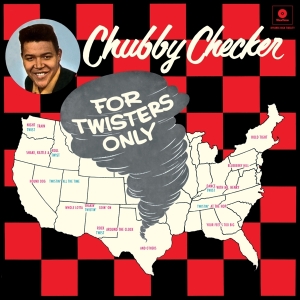 Checker Chubby - For Twisters Only in the group VINYL / Pop-Rock,Övrigt at Bengans Skivbutik AB (3920772)