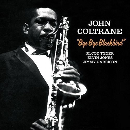 John Coltrane - Bye Bye Blackbird -Hq- in the group VINYL / Jazz/Blues at Bengans Skivbutik AB (3920788)