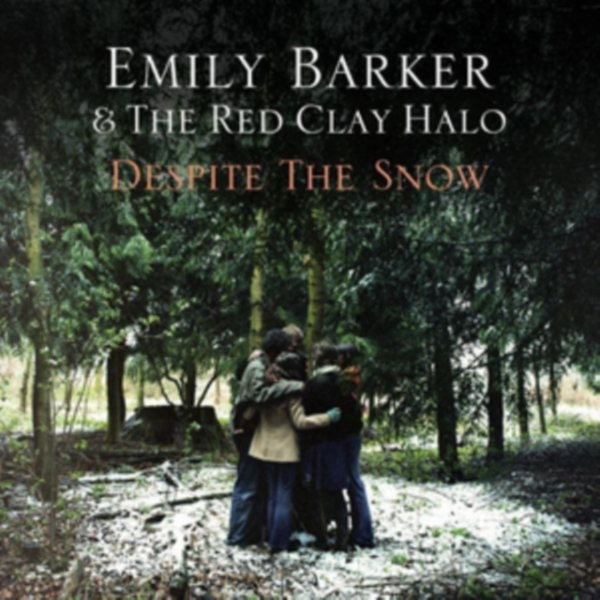 Barker Emily & The Red C - Despite The Snow in the group OTHER / Övrigt /  at Bengans Skivbutik AB (3920790)