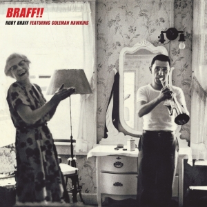 Ruby Braff - Braff!! in the group CD / Jazz at Bengans Skivbutik AB (3920857)