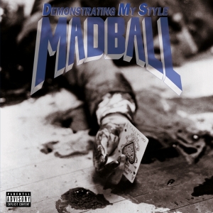 Madball - Demonstrating My Style in the group OTHER / -Start MOV BM at Bengans Skivbutik AB (3920954)