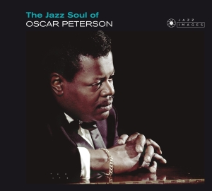 Oscar Peterson - The Jazz Soul Of Oscar Peterson in the group CD / Jazz at Bengans Skivbutik AB (3920989)