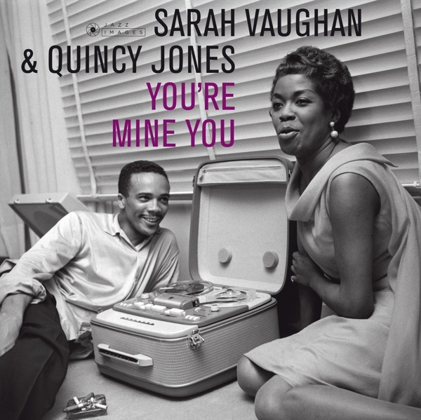 Sarah & Quincy Jones Vaughan - You're Mine You in the group CD / Jazz/Blues at Bengans Skivbutik AB (3920990)