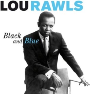 Lou Rawls - Black And Blue in the group CD / RnB-Soul at Bengans Skivbutik AB (3921047)