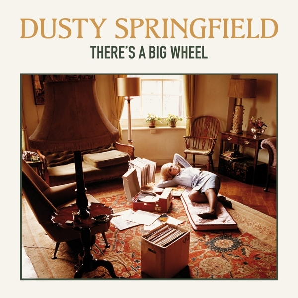 Dusty Springfield - There's A Big Wheel in the group VINYL / Bestsellers at Bengans Skivbutik AB (3921062)