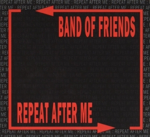 Band Of Friends - Repeat After Me in the group CD / Blues,Jazz at Bengans Skivbutik AB (3921065)