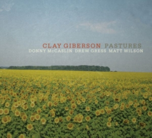 Clay Giberson - Pastures in the group CD / Jazz at Bengans Skivbutik AB (3921085)