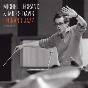 Michel Legrand & Miles Davis - Legrand Jazz in the group VINYL / Jazz at Bengans Skivbutik AB (3921135)
