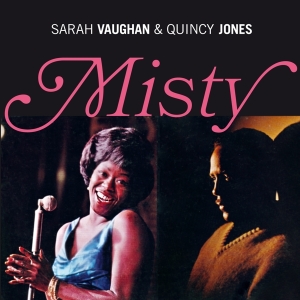 Sarah & Quincy Jones Vaughan - Misty in the group CD / Jazz/Blues at Bengans Skivbutik AB (3921177)