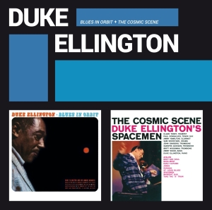 Duke Ellington - Blues In Orbit + The Cosmic Scene in the group CD / Jazz at Bengans Skivbutik AB (3921202)